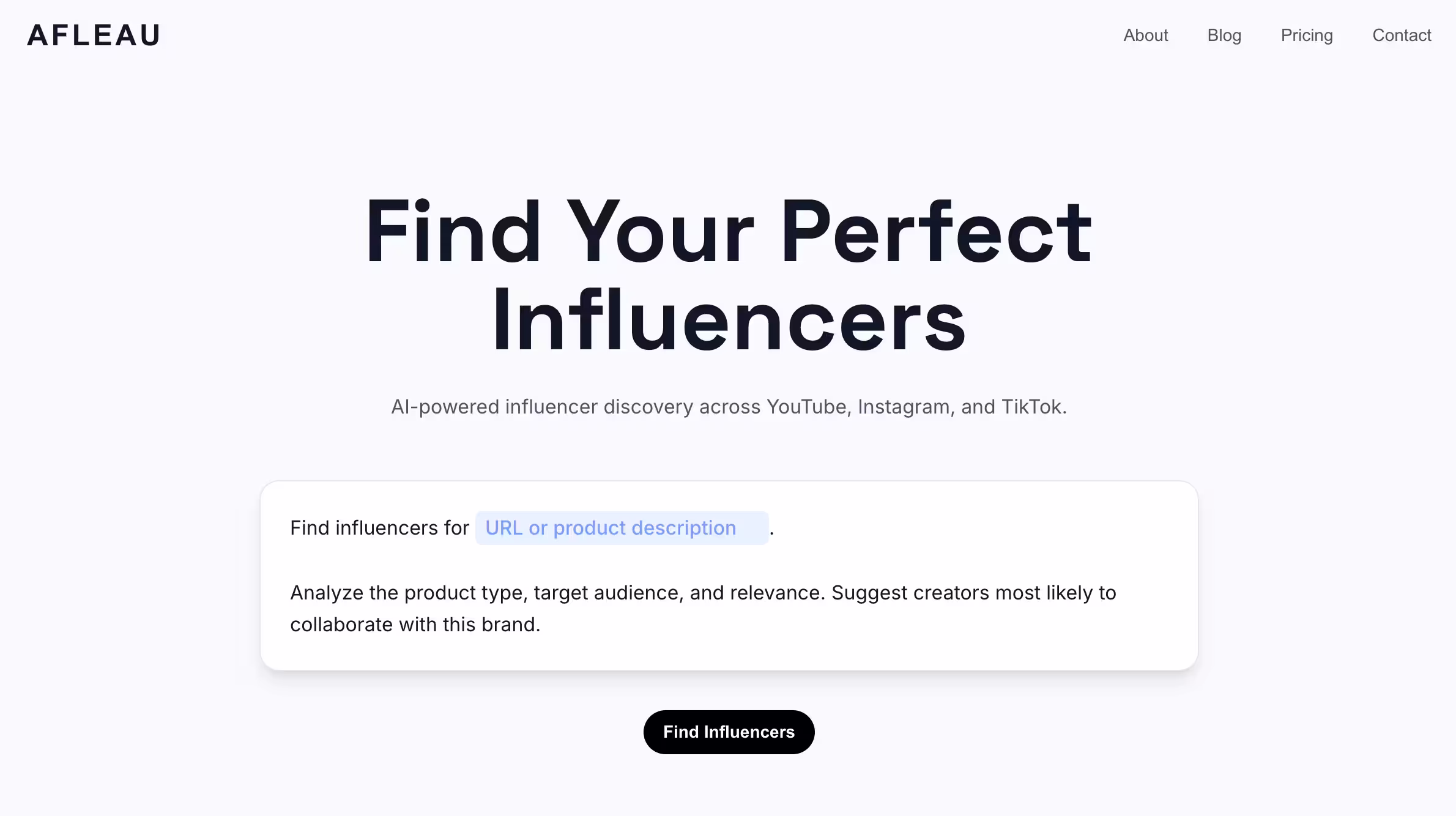 Afleau's simple interface — just paste a URL or describe your brand to instantly find matching influencers